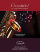 Chopsticks Concert Band sheet music cover